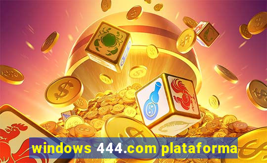 windows 444.com plataforma